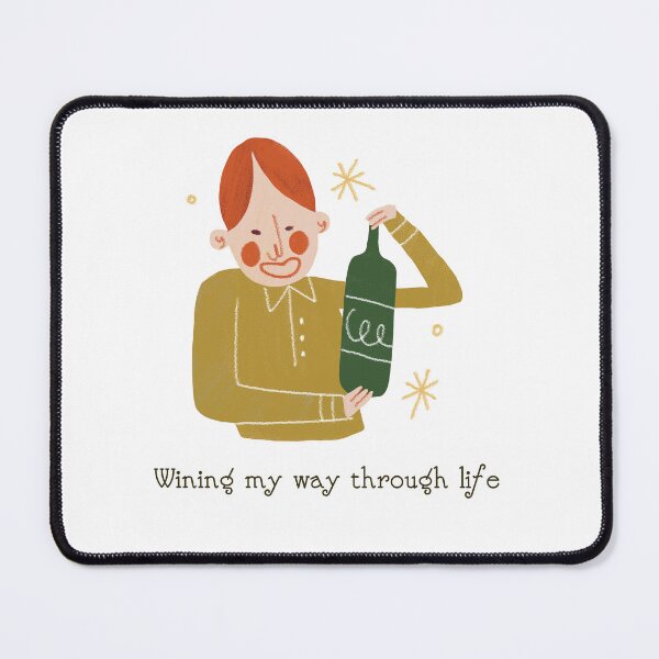 Item preview, Wining my way through life designed and sold by Aviksha.