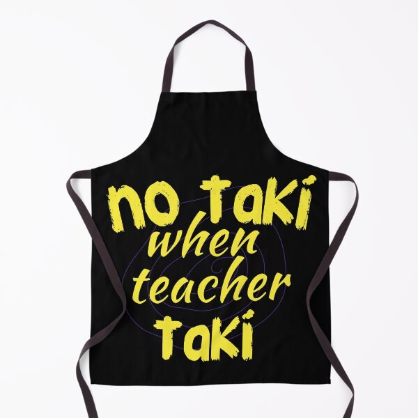 Item preview, No Taki When Teacher Taki Cute Education classroom designed and sold by ami28.
