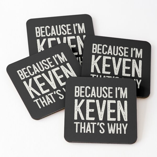 Item preview, Because I’m Keven That’s Why Funny Personalized Name designed and sold by MariosNydras.