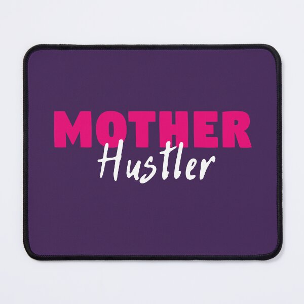 Item preview, Mother Hustler Cool Mom Quote Motherhood Sayings Mothers Day designed and sold by sillyquestions.