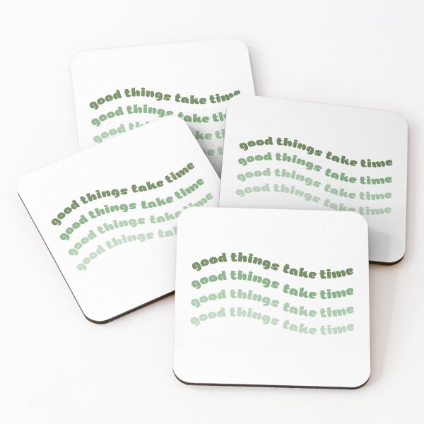 Item preview, Good Things Take Time Inspirational and Motivational Quote designed and sold by hanyj732.