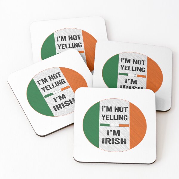 Item preview, I'm Not Yelling I'm Irish, Funny Irish Quotes designed and sold by SaliDesigner.