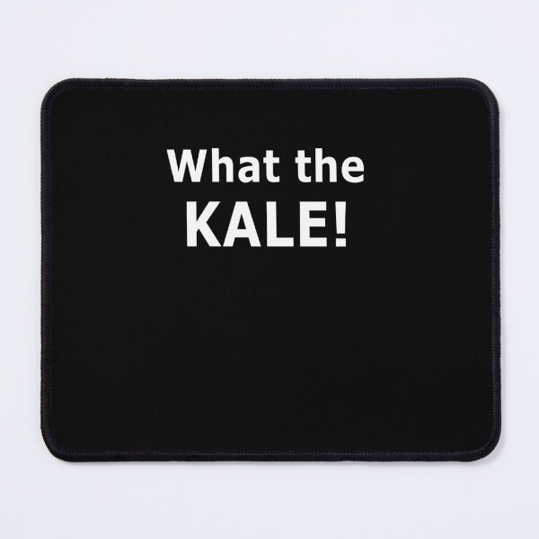 Item preview, What the KALE! designed and sold by Derektd.