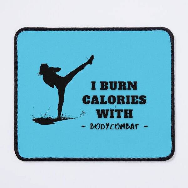 Item preview, I Burn Calories With BodyCombat designed and sold by Cute-Jory-Store.