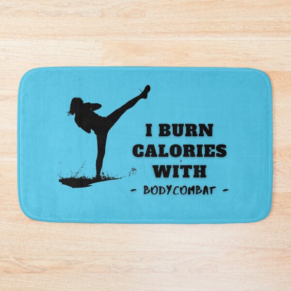 Item preview, I Burn Calories With BodyCombat designed and sold by Cute-Jory-Store.