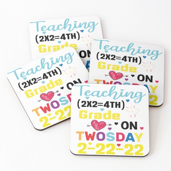 Item preview, TEACHING (2X2=4TH) GRADE ON TWOSDAY 2-22-22 designed and sold by KHABIRITI.