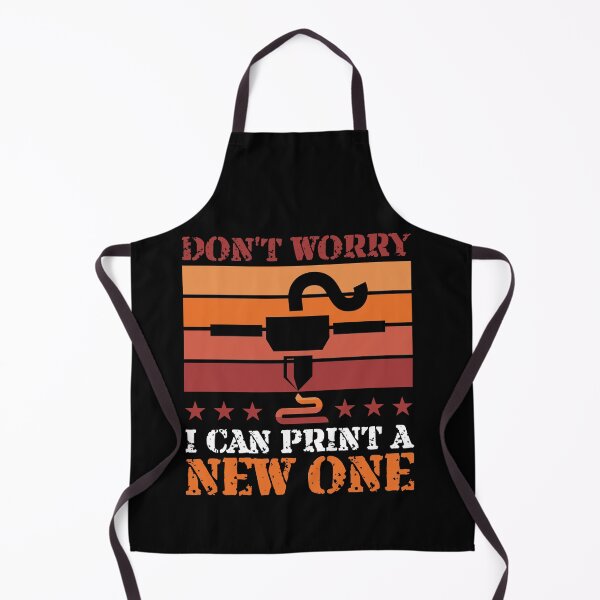 Item preview, Don't Worry I Can Make New One Funny Vintage 3D Printer designed and sold by Dressed For Duty.