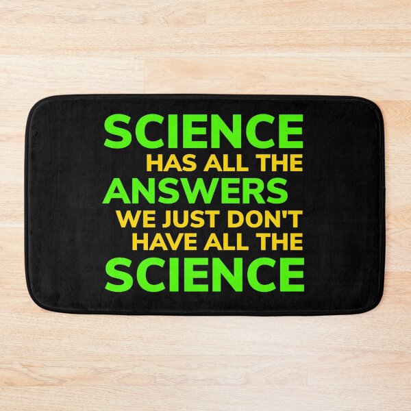 Item preview, Science Has All the Answers designed and sold by Conjuration.