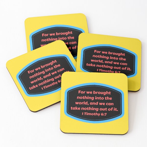 Item preview, Bible Verse 1 Timothy 6:7 designed and sold by Prayingwarrior.