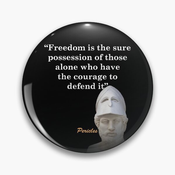 Item preview, Pericles Quote On Freedom designed and sold by My Photo Shop.
