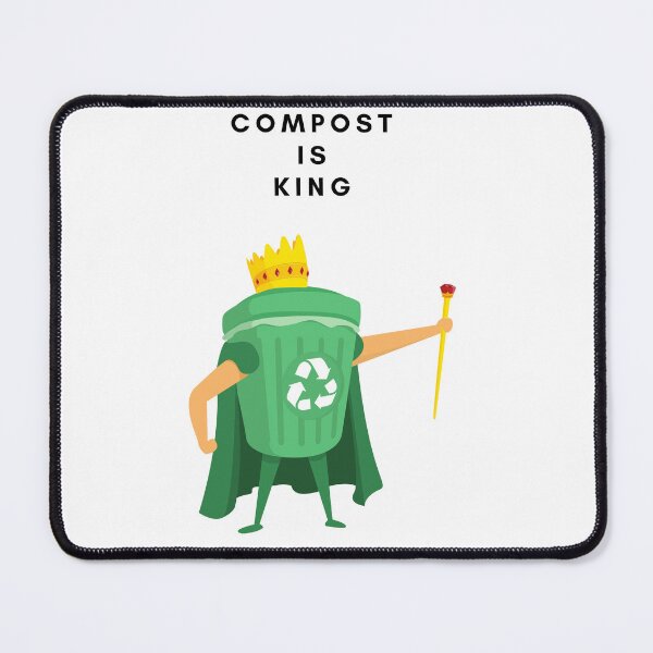 Item preview, Compost is King designed and sold by Legendary T-Rex.