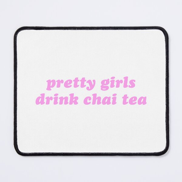 Item preview, Pretty girls drink chai tea designed and sold by theaestheticco.
