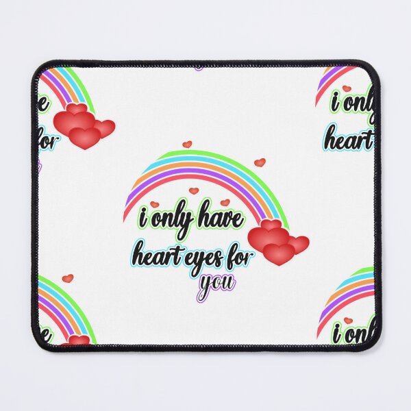 Item preview, I only have heart eyes for you designed and sold by fricostyle.