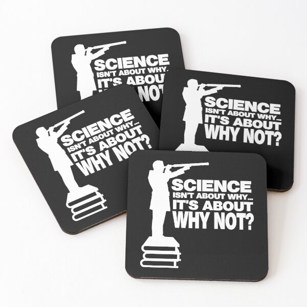 Item preview, Science Isn't About Why, It's About Why Not designed and sold by Conjuration.
