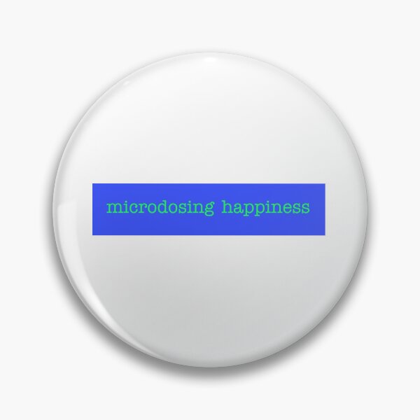 Item preview, microdosing happiness designed and sold by regandenny.