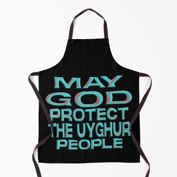 Item preview, MAY GOD PROTECT THE UYGHUR PEOPLE designed and sold by Ralek.