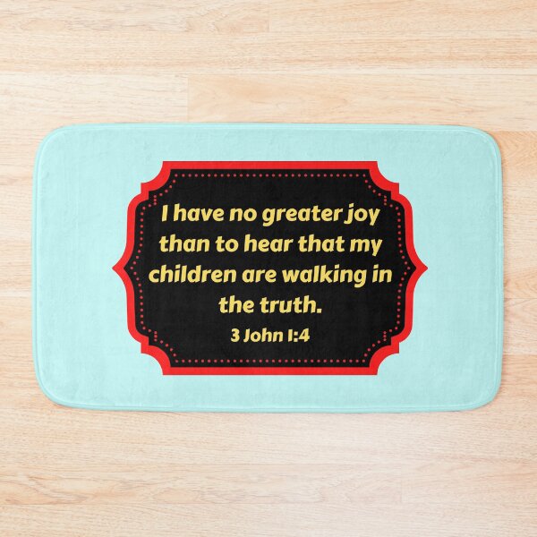 Item preview, Bible Verse 3 John 1:4 designed and sold by Prayingwarrior.