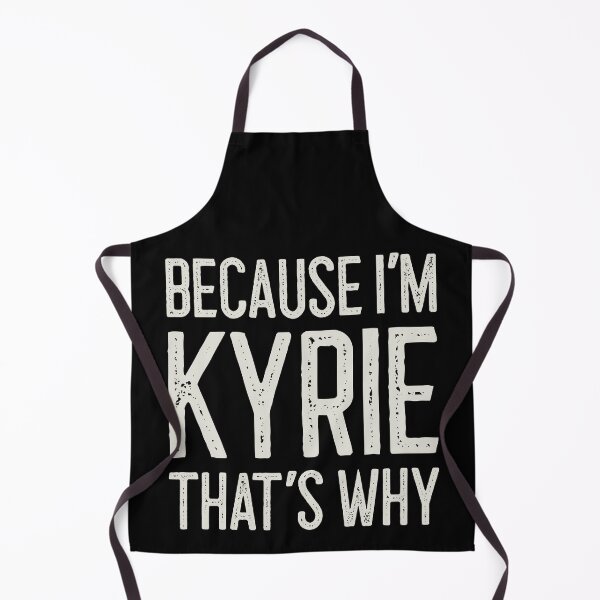 Item preview, Because I’m Kyrie That’s Why Funny Personalized Name designed and sold by MariosNydras.