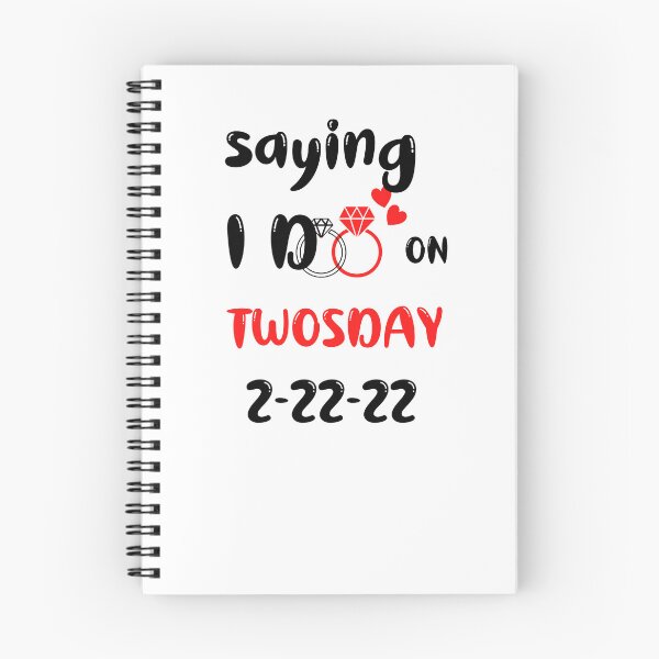 Item preview, saying I do on twosday 2-22-22 , funny wedding day twosday,go engaged on twosday designed and sold by beautifulworld9.