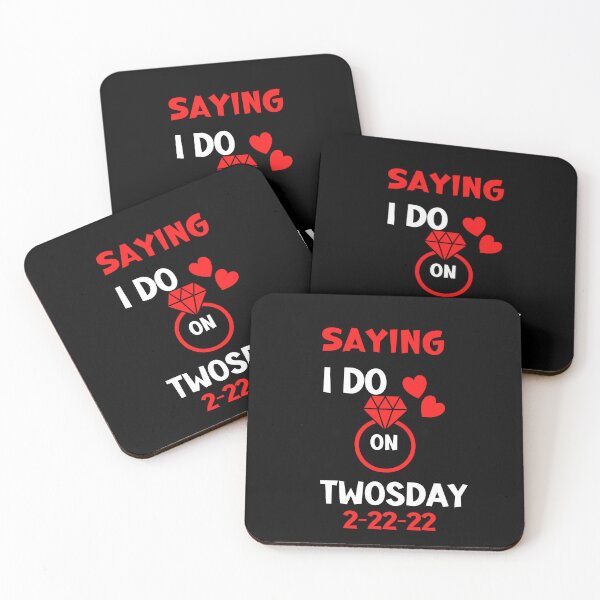 Item preview, saying I do on twosday 2-22-22 , funny wedding day twosday,2nd February designed and sold by beautifulworld9.