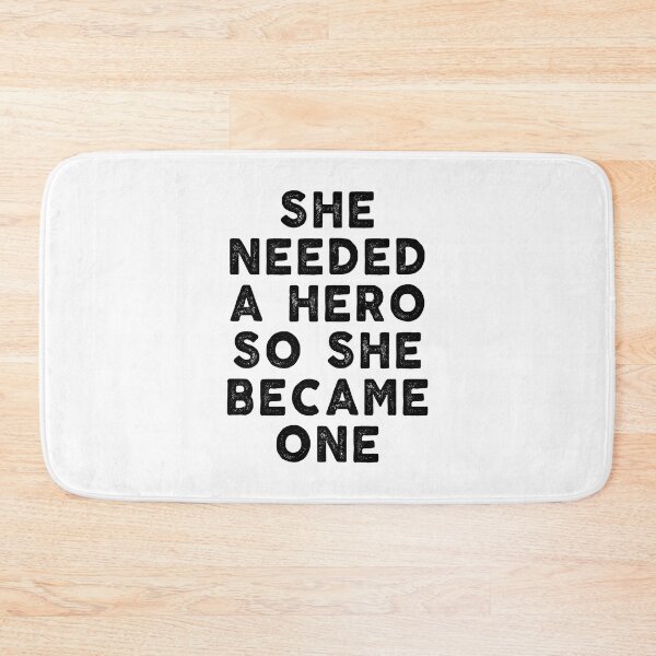 Item preview, inspiration feminist She Needed a Hero So She Became One feminism gift for her Funny sarcastic Rude Offensive saying, designed and sold by joygift369.