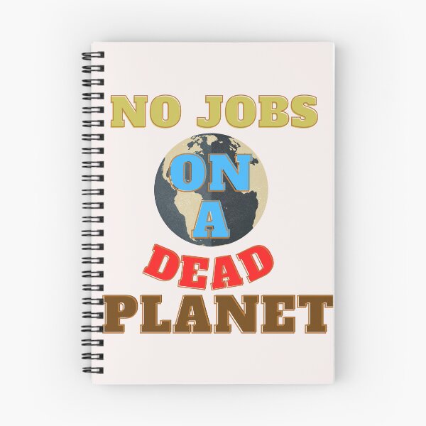 Item preview, No jobs on a dead planet designed and sold by KkCreationas.