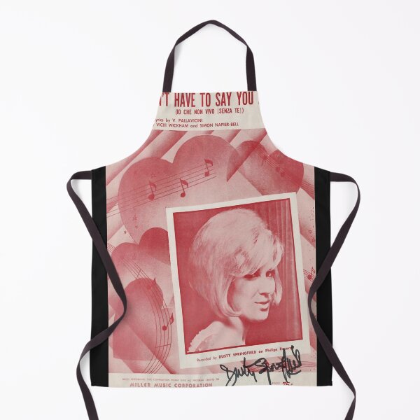 Item preview, Dusty Springfield You Don&x27;t Have To Say You Love Me Autographed Poster Print. Classic T-Shirt designed and sold by Micharewer.