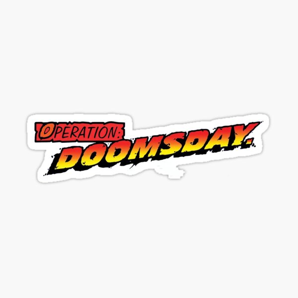 Operation Doomsday Sticker