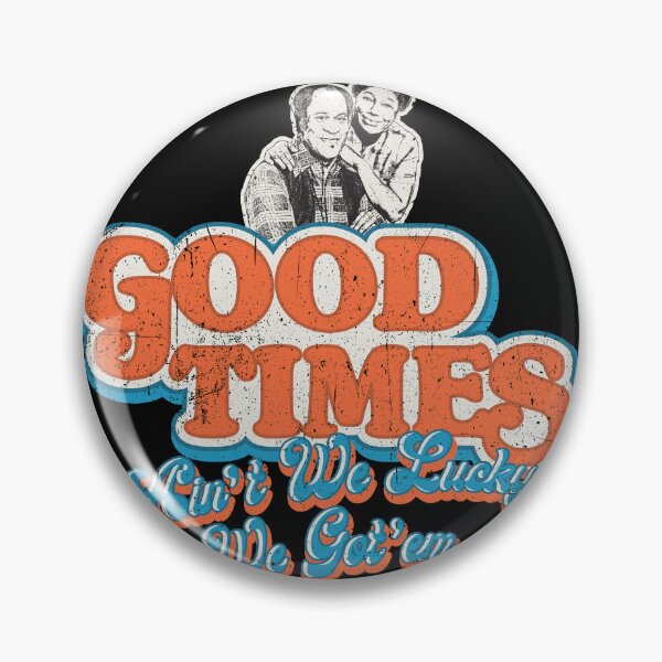 Item preview, Good Times Ain't We Lucky We Got'em Florida & James designed and sold by Alema Art.