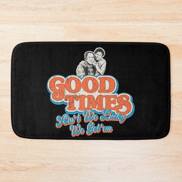 Item preview, Good Times Ain't We Lucky We Got'em Florida & James designed and sold by Alema Art.