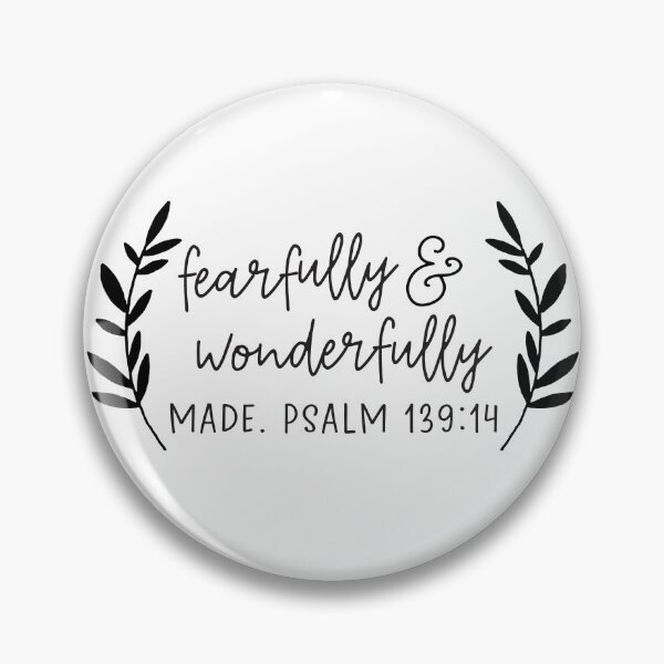 Item preview, Fearfully & Wonderfully Made designed and sold by KelliesCorner.
