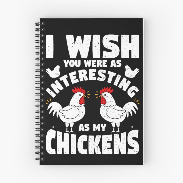 Item preview, Were As Interesting As My Chickens designed and sold by Ornv.
