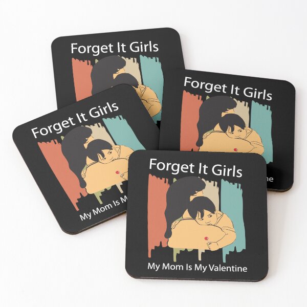 Artikelvorschau, Vergiss es, Mädchen, meine Mutter ist mein Valentinstag, süßes, cooles Mama-Geschenk zum Valentinstag entworfen und verkauft von pedrored369.