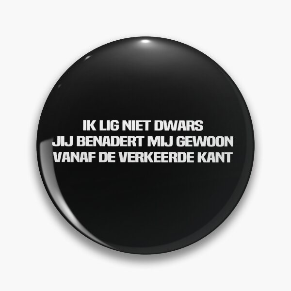 Item preview, ik lig niet dwars jij benadert mij gewoo vanaf de verkeerde kant designed and sold by melshirt-shop.