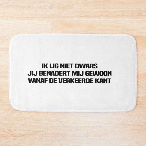 Item preview, ik lig niet dwars jij benadert mij gewoo vanaf de verkeerde kant designed and sold by melshirt-shop.