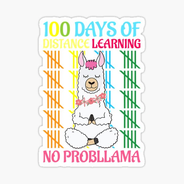 Item preview, Days Of Distance Learning No Probllama designed and sold by Jordan2617.