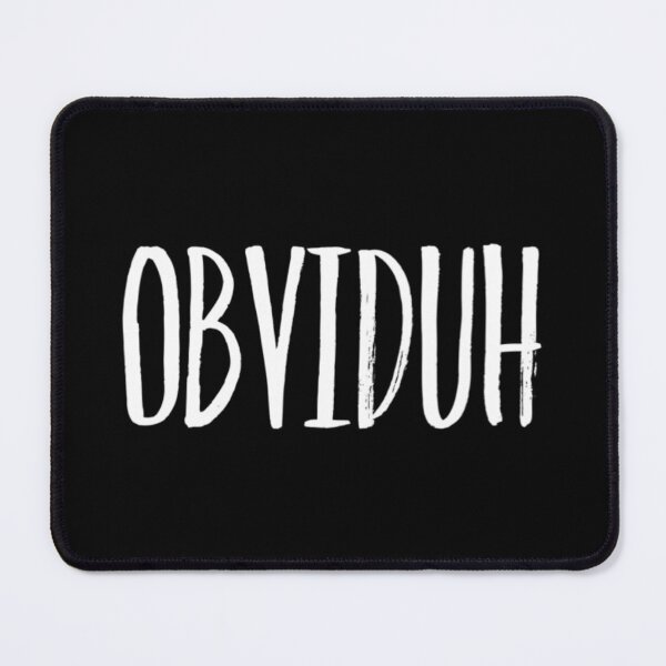 Item preview, OBVIDUH designed and sold by RiseandShineTee.