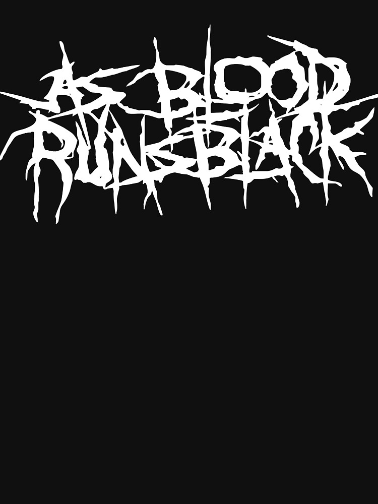 As blood runs black