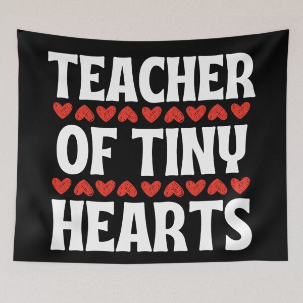 Item preview, Teacher Of Tiny Hearts Valentine's Day For Teachers Spot designed and sold by chetan786.