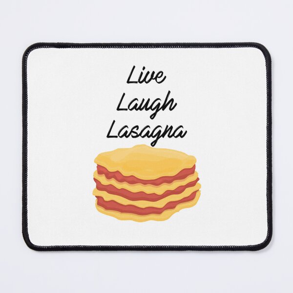 Item preview, Live, Laugh, Lasagna designed and sold by LightningJelly.