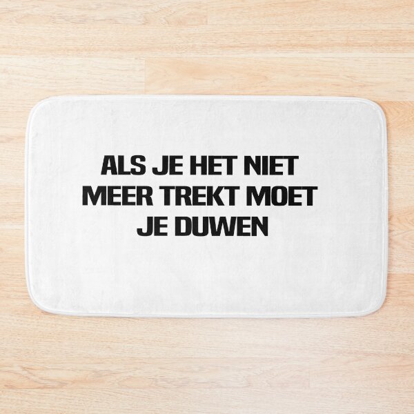 Item preview, Als Je Het Niet Meer Trekt Moet Je Duwen designed and sold by melshirt-shop.