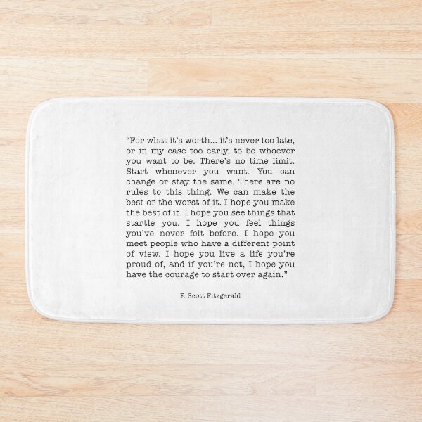 Item preview, F Scott Fitzgerald For What It s Worth Quote Inspirational  designed and sold by corbrand.