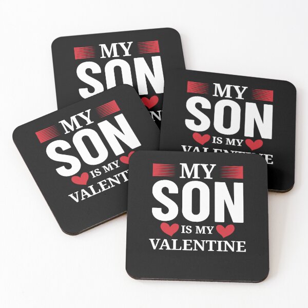 Item preview, MY SON IS MY VALENTINE  designed and sold by hasanmasud.