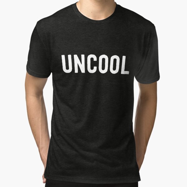 oversimplified uncool shirt