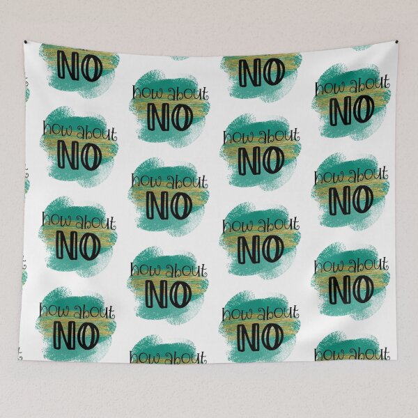 Item preview, How About No - Sarcastic Funny  designed and sold by younghopes.