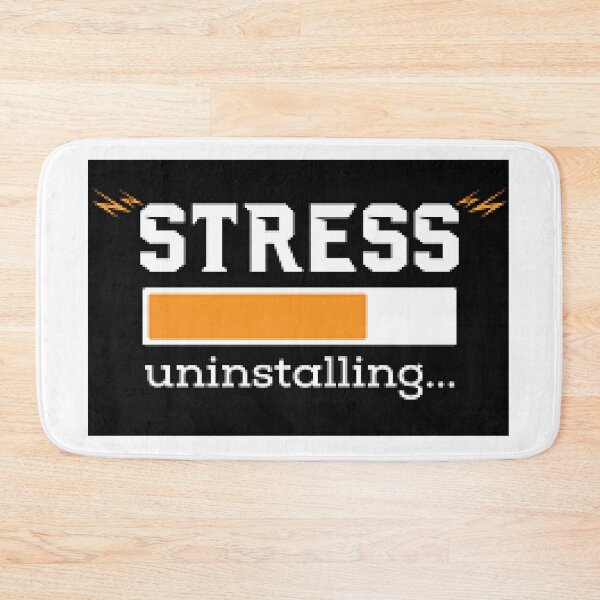 Item preview, Stress Uninstalling- Leave The Stress Behind And Relax designed and sold by lduke47.