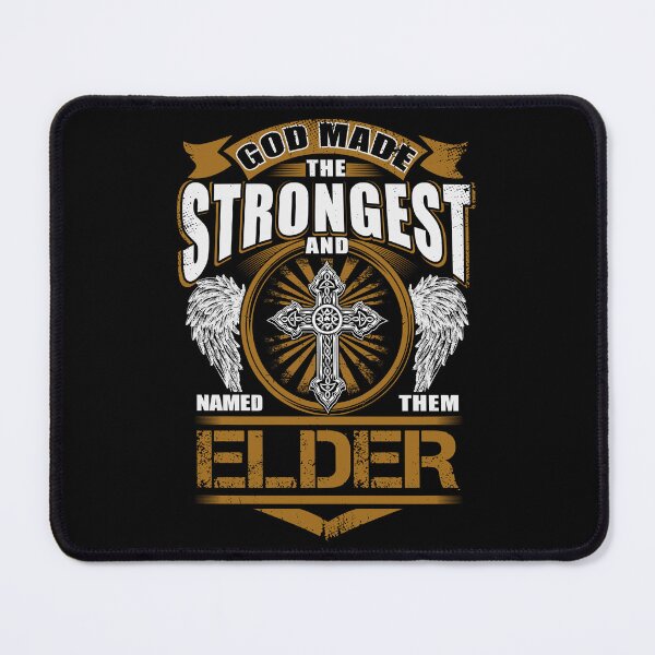 Item preview, Elder Name T Shirt - God Found Strongest And Named Them Elder Gift Item Tee designed and sold by nauglesamatha.