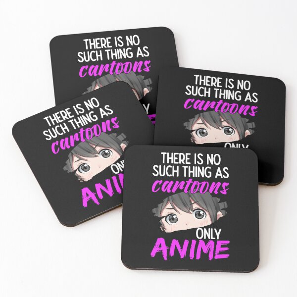 Item preview, There Is no Such Thing as Cartoons Only Anime, Love Anime designed and sold by FNStuff.