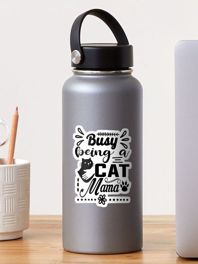 Thumbnail 1 of 3, Sticker, Busy being a Cat Mama designed and sold by ArtsyWhiskers.