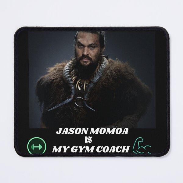 Item preview, JASON MAMOA IS MY GYM COACH -JASON MOMOA T-shirts ,hoodie ,stickers etc designed and sold by Designerstown.